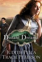 Distant Dreams (Ribbons of Steel Book 1) 155661862X Book Cover