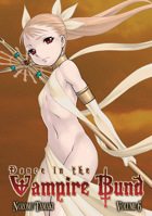 Dance in the Vampire Bund, Vol. 6 1934876747 Book Cover