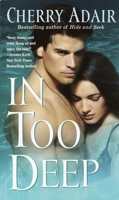 In Too Deep 0804120013 Book Cover