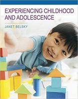 Experiencing Childhood and Adolescence 1319257097 Book Cover