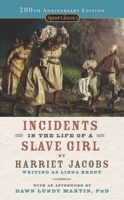 Incidents in the Life of a Slave Girl, written by herself