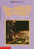 Still More Two-Minute Mysteries