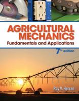 Agricultural Mechanics: Fundamentals & Applications (Agriculture)