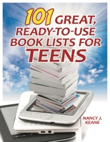 101 Great, Ready-To-Use Book Lists for Teens