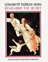 Remember the Secret 0890873321 Book Cover