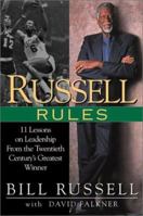 Russell Rules: 11 Lessons on Leadership From the Twentieth Century's Greatest Winner