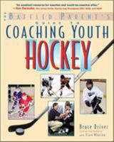 Coaching Youth Hockey (Baffled Parent's Guides)