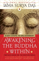 Awakening the Buddha Within: Tibetan Wisdom for the Western World