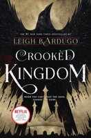 Crooked Kingdom 1250076978 Book Cover