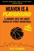 Heaven Is a Playground