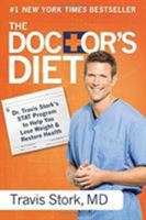 Doctor's Diet: Dr Travis Stork's STAT Program to Help You Lose Weight and Restore Health