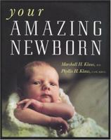 Your Amazing Newborn (A Merloyd Lawrence Book)