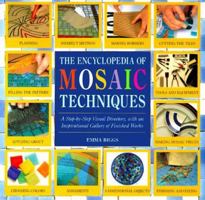 Encyclopedia of Mosaic Techniques