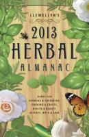 Llewellyn's 2013 Herbal Almanac