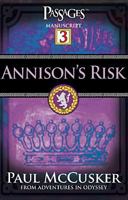 Adventures In Odyssey Passages Series: Annison's Risk