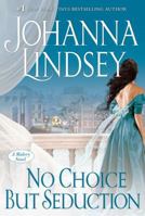 No Choice But Seduction 1416537333 Book Cover