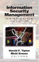 Information Security Management Handbook, Fourth Edition, Volume 4