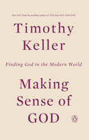 Making Sense of God: An Invitation to the Skeptical