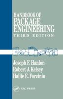 Handbook of Package Engineering, Third Edition