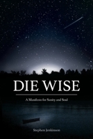 Die Wise