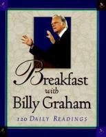 Breakfast With Billy Graham: 120 Daily Readings