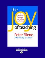 The Joy of Teaching: A Practical Guide for New College Instructors (H. Eugene and Lillian Youngs Lehman)