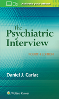 The Psychiatric Interview: A Practical Guide (Practical Guides in Psychiatry)