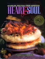 Heart and Soul: Stirring Recipes from Memphis