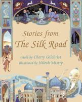 Stories From The Silk Road