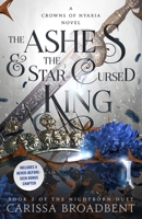 The Ashes and the Star-Cursed King 125034316X Book Cover