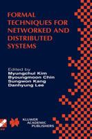 Formal Techniques for Networked and Distributed Systems: Forte 2001 1475788258 Book Cover