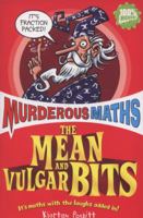 The Mean and Vulgar Bits