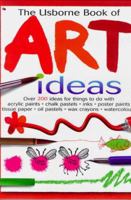 The Usborne Book of Art Ideas