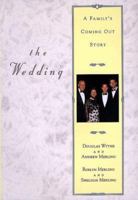 The Wedding: A Family's Coming Out Story