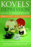 Kovels' Depression Glass and Dinnerware Price List