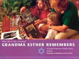 Grandma Esther Remembers