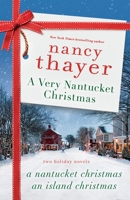 A Very Nantucket Christmas: Two Holiday Novels 1101884819 Book Cover