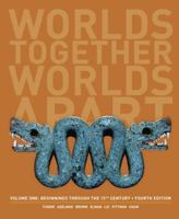 Worlds Together, Worlds Apart, Second Edition, Volume 1 0393934934 Book Cover