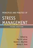 Principles and Practice of Stress Management