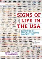 Signs of Life in the USA: Readings on Popular Culture for Writers