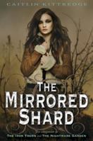 The Mirrored Shard 0385907222 Book Cover