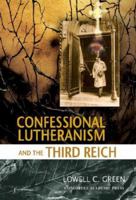 Lutherans Against Hitler: The Untold Story