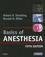 Basics of Anesthesia: with Evolve Website