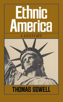 Ethnic America: A History