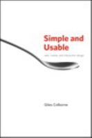 Simple and Usable Web, Mobile, and Interaction Design