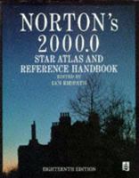 Norton's Star Atlas And Reference Handbook (Epoch 2000. 0)