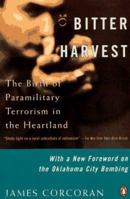 Bitter Harvest: Gordon Kahl and the Rise of the Posse Comitatus in the Heartland 0670815616 Book Cover