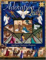 Adoration Quilts: Applique Nativity Projects (That Patchwork Place)