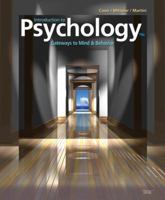 Introduction to Psychology: Gateways to Mind and Behavior