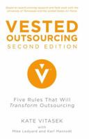 Vested Outsourcing: Five Rules That Will Transform Outsourcing